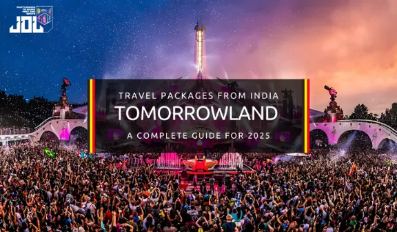 Tomorrowland Festival Packages 2026: India Travel Guide